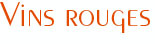 sous titre vins rouges