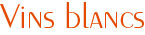sous titre vins blancs